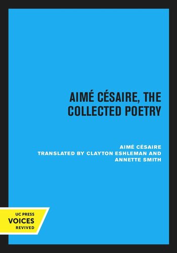 Aimé Césaire, the collected poetry