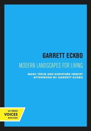 Garrett Eckbo: Modern Landscapes for Living