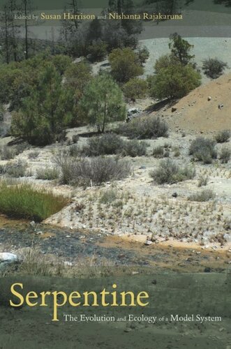 Serpentine: The Evolution and Ecology of a Model System