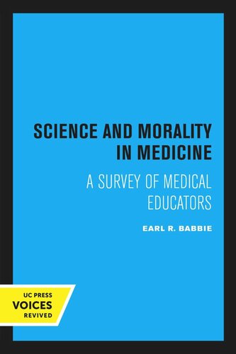 Science and Morality in Medicine