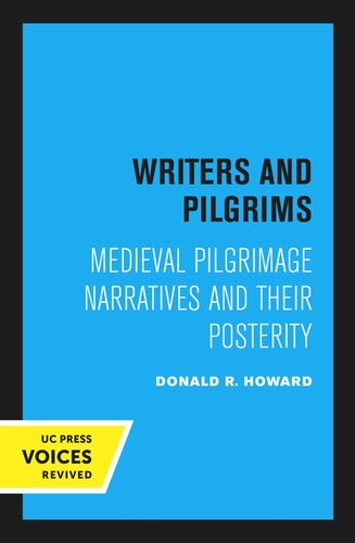 Writers and Pilgrims: Medieval Pilgrimage Narratives and Their Posterity