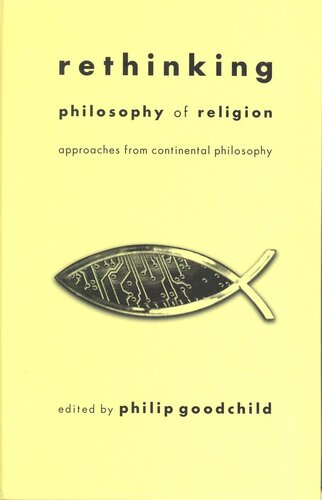 Rethinking Philosophy of Religion: Approaches from Continental Philosophy