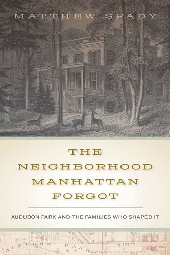 The Neighborhood Manhattan Forgot: Audubon Park and the Families Who Shaped It
