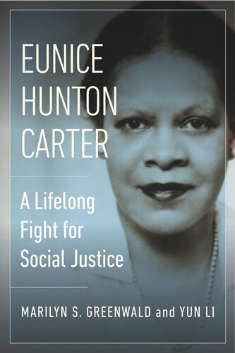 Eunice Hunton Carter: A Lifelong Fight for Social Justice