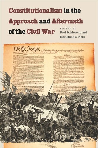 Constitutionalism in the Approach and Aftermath of the Civil War