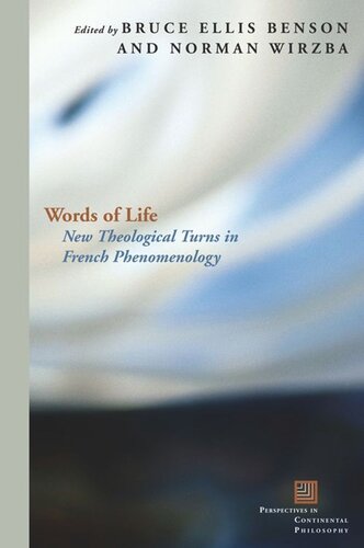 Words of Life: New Theological Turns in French Phenomenology