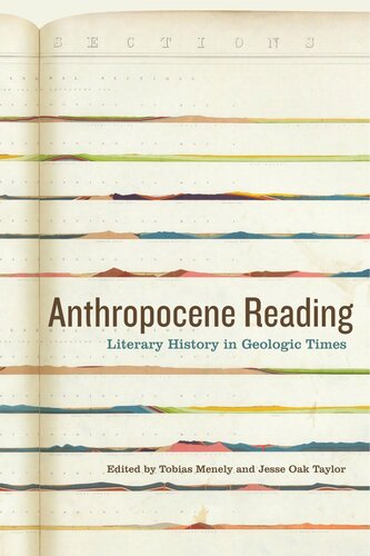 Anthropocene Reading: Literary History in Geologic Times
