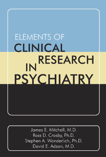 Elements of Clinical Research in Psychiatry