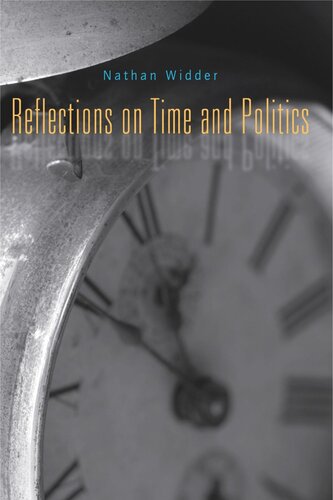 Reflections on Time and Politics