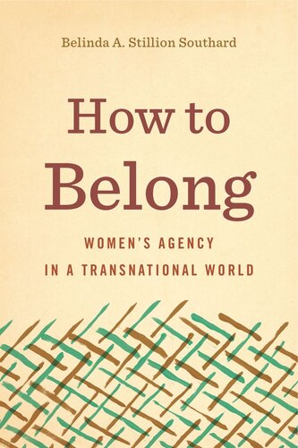 How to Belong: Women’s Agency in a Transnational World