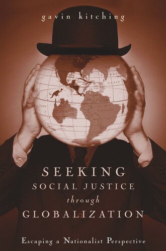 Seeking Social Justice Through Globalization: Escaping a Nationalist Perspective