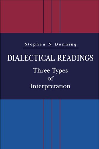 Dialectical Readings: Three Types of Interpretations