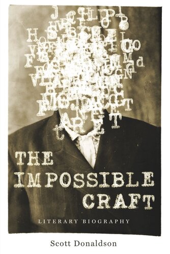The Impossible Craft: Literary Biography