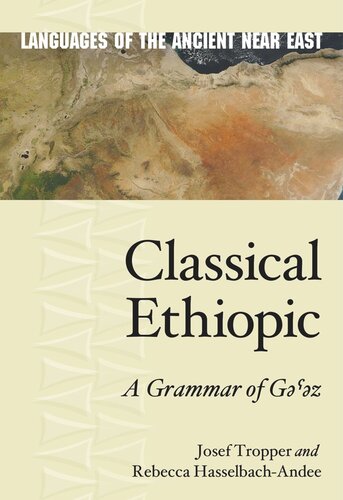 Classical Ethiopic: A Grammar of Gəˁəz