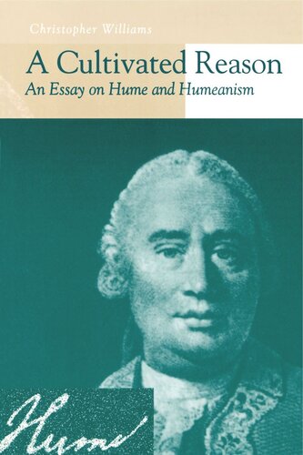 A Cultivated Reason: An Essay on Hume and Humeanism