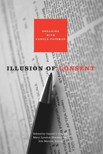 Illusion of Consent: Engaging with Carole Pateman