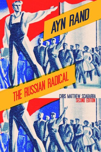 Ayn Rand: The Russian Radical