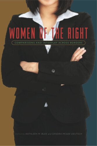 Women of the Right: Comparisons and Interplay Across Borders