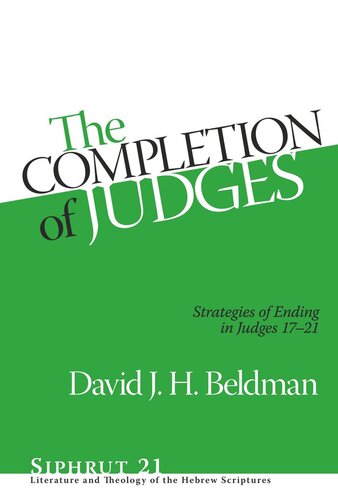 The Completion of Judges: Strategies of Ending in Judges 17–21