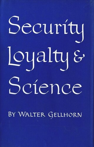 Security, Loyalty, and Science
