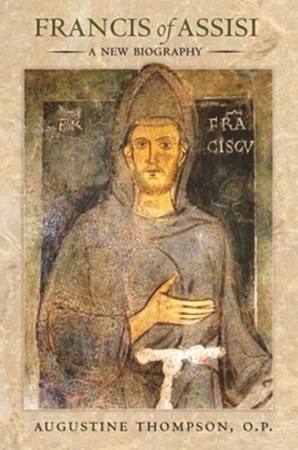 Francis of Assisi: A New Biography