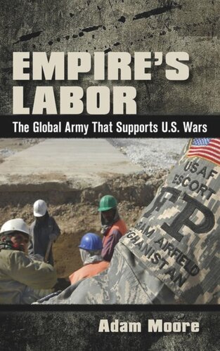 Empire’s Labor: The Global Army That Supports U.S. Wars