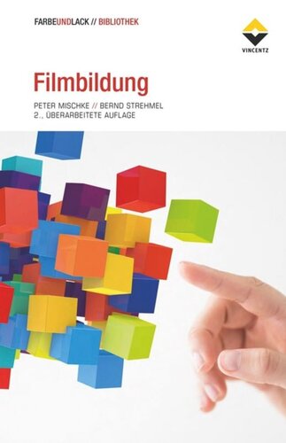 Filmbildung: 2., vollständig überarbeitete Auflage