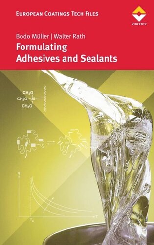 Formulating Adhesives and Sealants