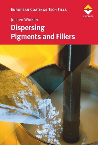 Dispersing Pigments and Fillers