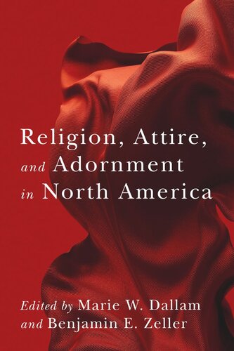 Religion, Attire, and Adornment in North America