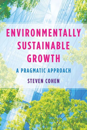 Environmentally Sustainable Growth: A Pragmatic Approach