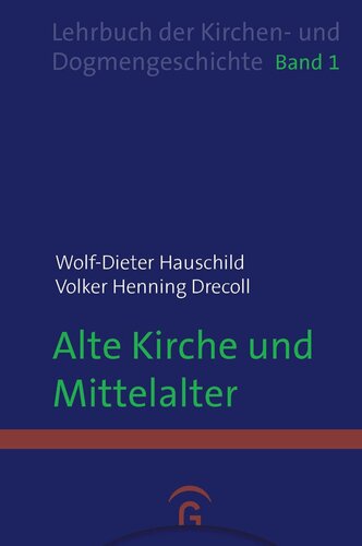 Alte Kirche und Mittelalter: Neuausgabe