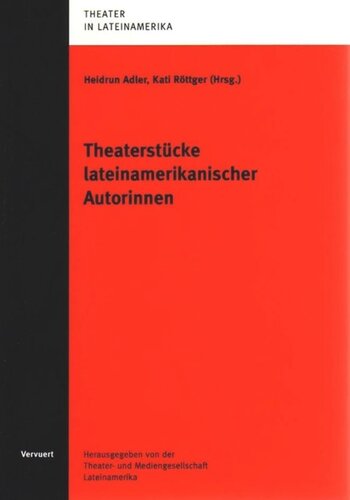 Theaterstücke lateinamerikanischer Autorinnen