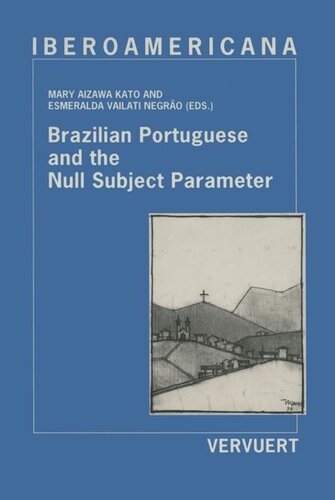 Brazilian Portuguese and the Null Subject Parameter