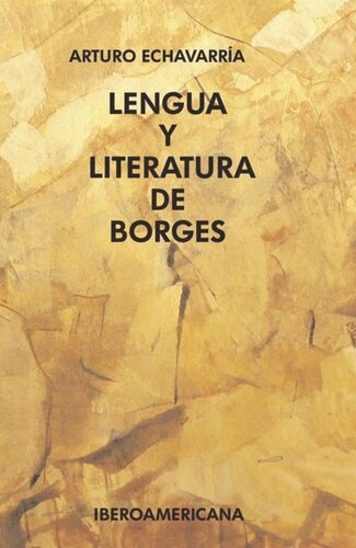 Lengua y literatura de Borges. Prólogo de Klaus Meyer-Minnemann.