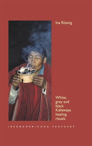 White, grey and black Kallawaya healing rituals