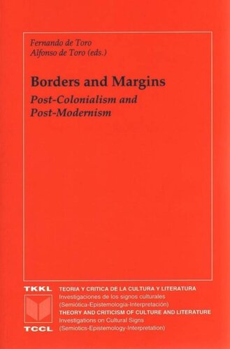 Borders and Margins: Post-Colonialism and Post-Modernism