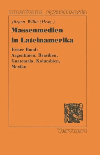 Massenmedien, 1: Argentinien, Brasilien, Guatemala, Kolumbien, Mexiko