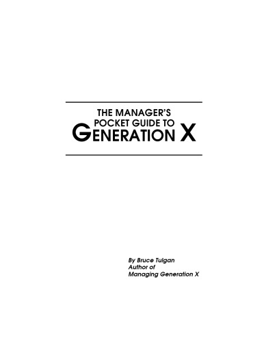 The Manager's Pocket Guide to Generation X