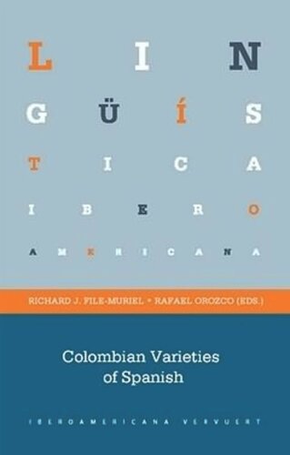 Colombian Varieties of Spanish