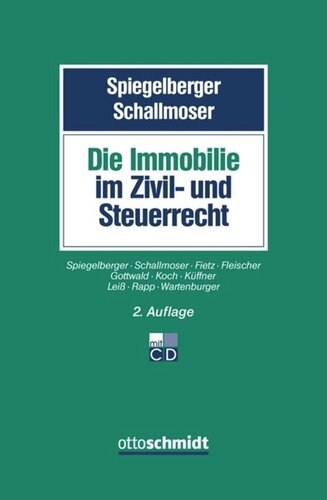 Die Immobilie im Zivil- und Steuerrecht