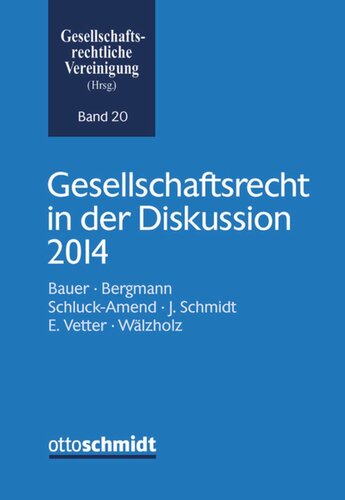 Gesellschaftsrecht in der Diskussion 2014