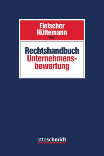 Rechtshandbuch Unternehmensbewertung