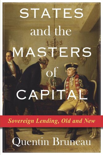 States and the Masters of Capital: Sovereign Lending, Old and New