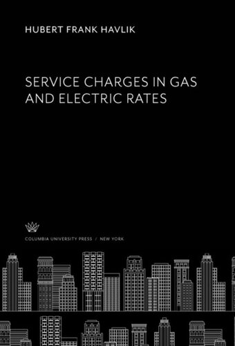Service Charges in Gas and Electric Rates