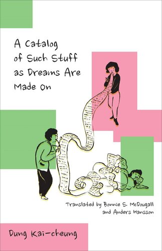 A Catalog of Such Stuff as Dreams Are Made On