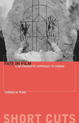 Fate in Film: A Deterministic Approach to Cinema