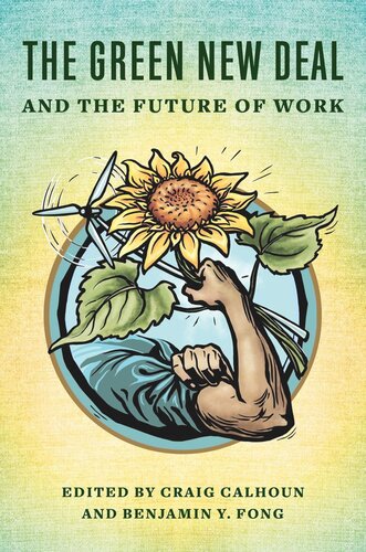 The Green New Deal and the Future of Work