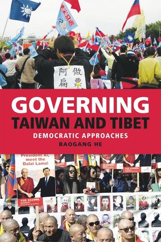 Governing Taiwan and Tibet: Democratic Approaches