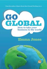 Go Global: How To Take Your Business To The World